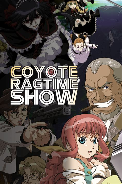 Watch Coyote Ragtime Show .